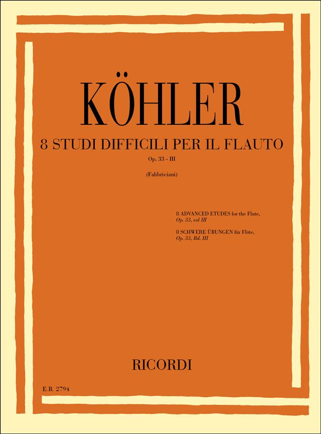 Studi Op. 33 - Volume III: 8 Studi Difficili - cvičení pro příčnou flétnu